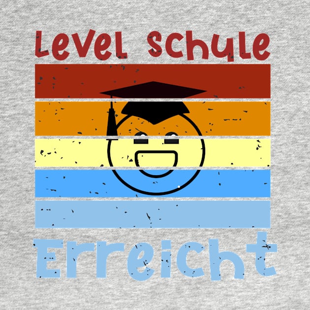 Level Schule erreicht Smiley Schulbeginn T shirt by chilla09